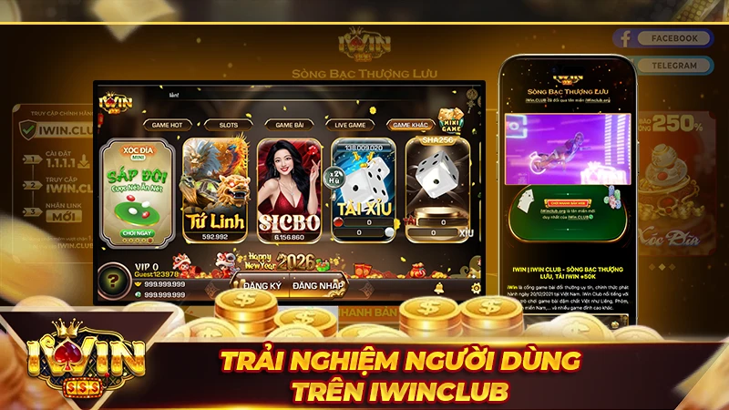 Trải nghiệm người dùng trên Iwinclub